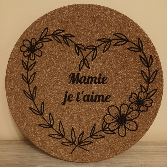 Dessous de Plat en Liège Gravé "Mamie je t'aime"