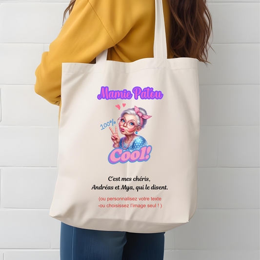 Sac fourre tout (tote bag)Mamie 100% Cool – Le Cadeau Fun et Tendance pour une Super Mamie !