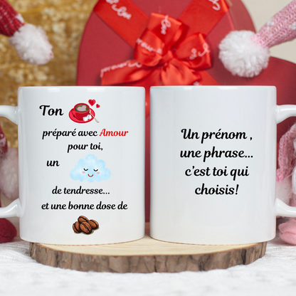 Mug Ton Café préparé avec Amour