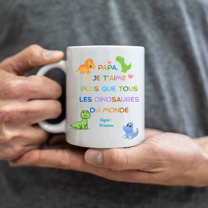 Mug Fête des Pères - "Papa, je t’aime plus que tous les dinosaures" – Standard ou Personnalisé avec prénom
