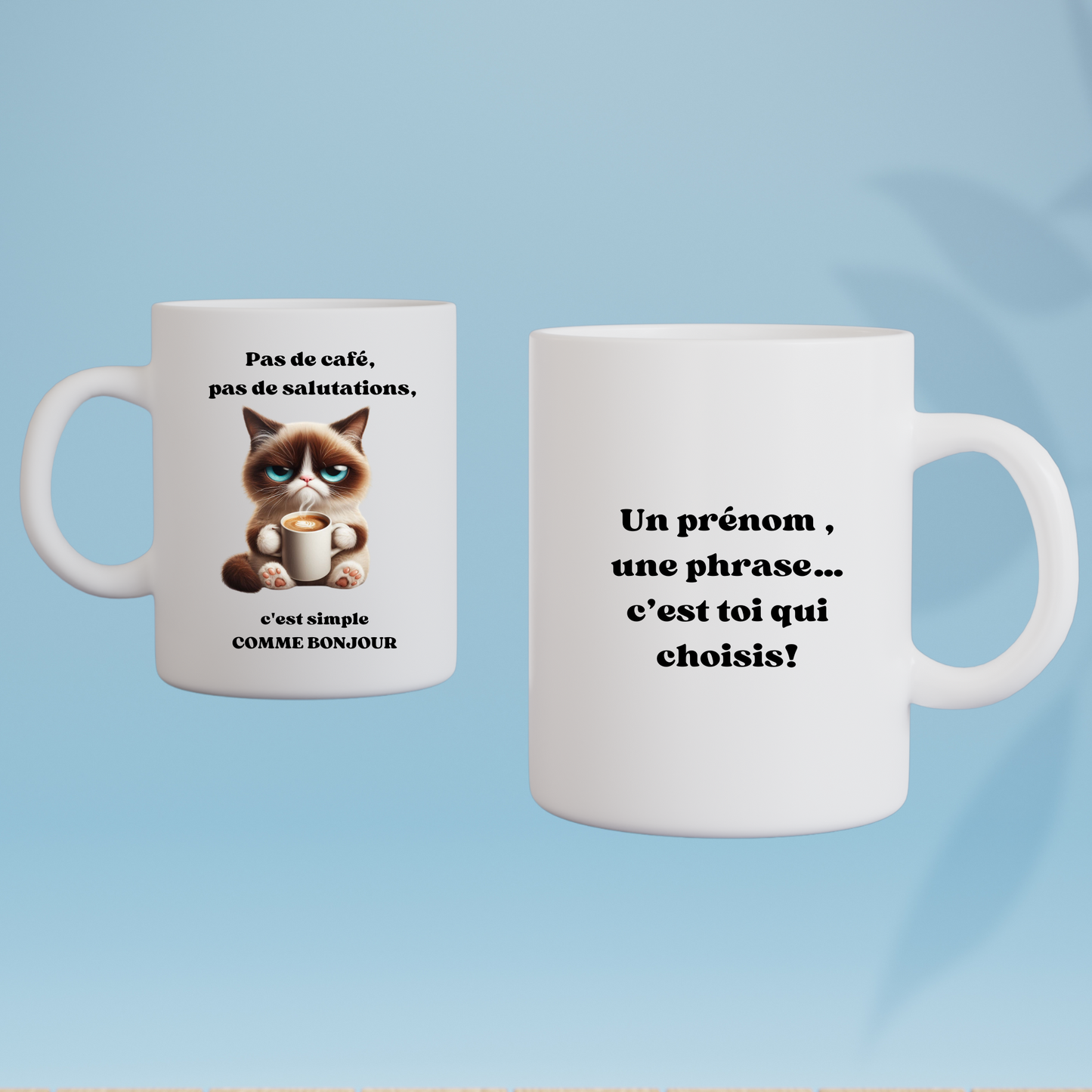 Mug Humour – "Pas de café, pas de salutations" – Idée Cadeau Originale