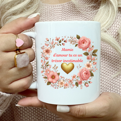 Mug Mamie d'amour, tu es un trésor inestimable